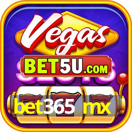 bet365 mx